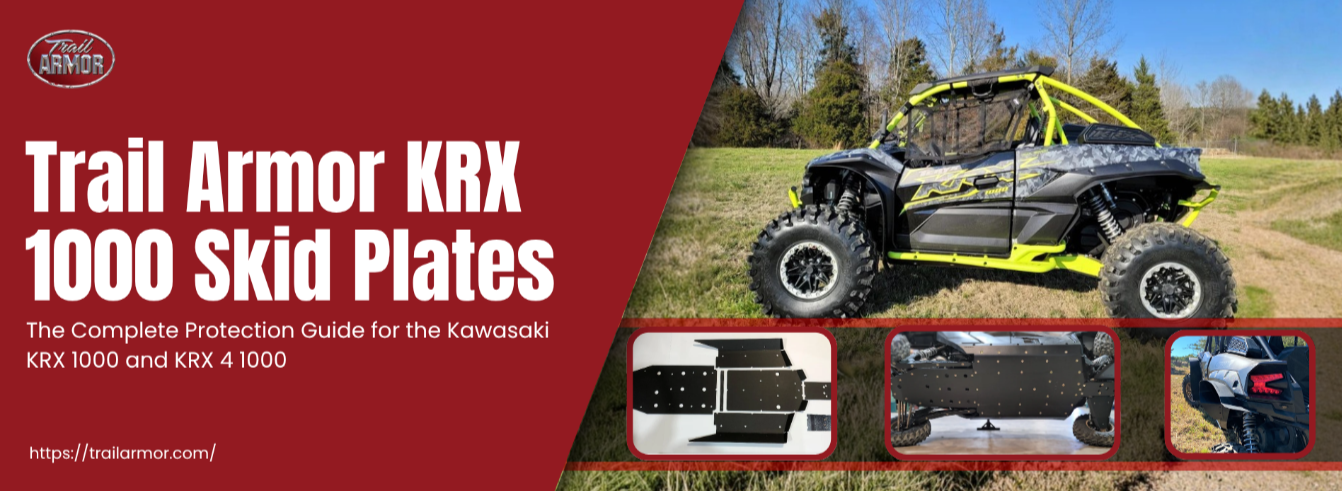 Trail Armor KRX 1000 Skid Plates: The Complete Protection Guide for the Kawasaki KRX 1000 & KRX 4 1000